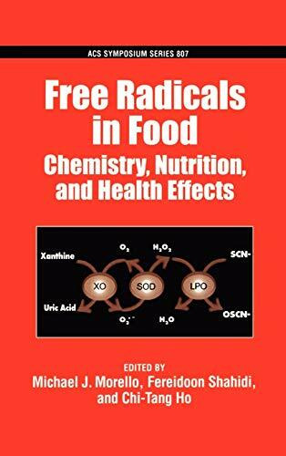Free Radicals in Food: Chemistry, Nutrition and Health (Acs Symposium Series)