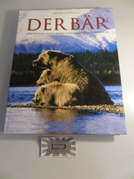 Der Bär: Spektakuläre Fotografien und faszinierende Einblicke
