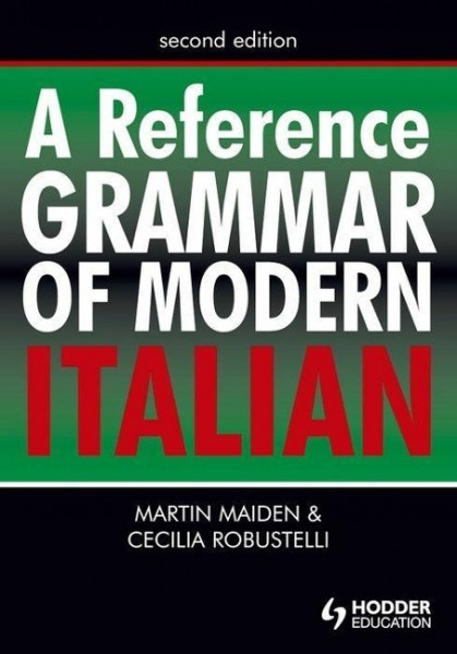 A Reference Grammar of Modern Italian