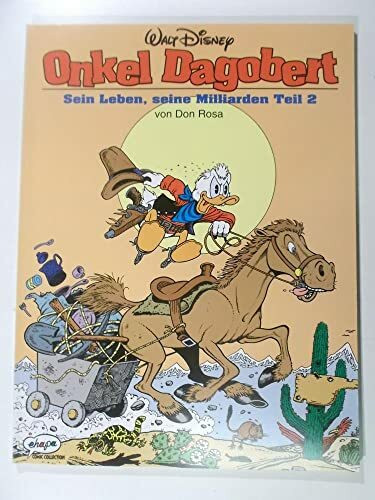 Disney: Onkel Dagobert: Onkel Dagobert, Bd.2, Sein Leben, seine Milliarden