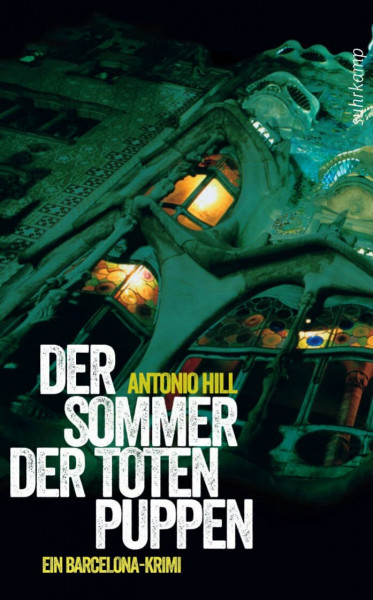 Der Sommer der toten Puppen - Ein Barcelona-Krimi (Héctor-Salgado-Trilogie 1)