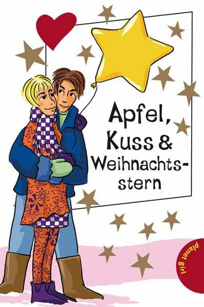 Apfel, Kuss & Weihnachtsstern (Freche Mädchen – freche Minis!)