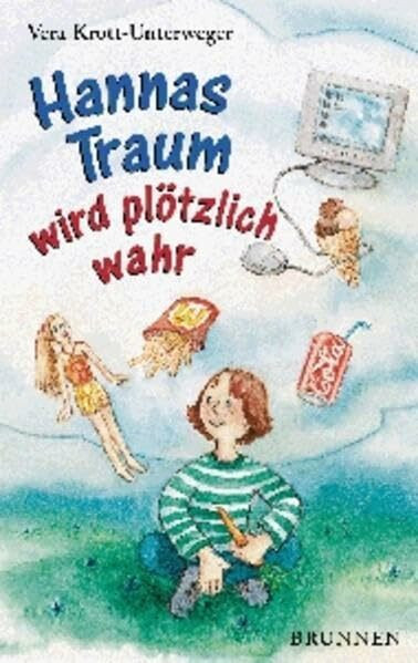 Hannas Traum wird plötzlich wahr
