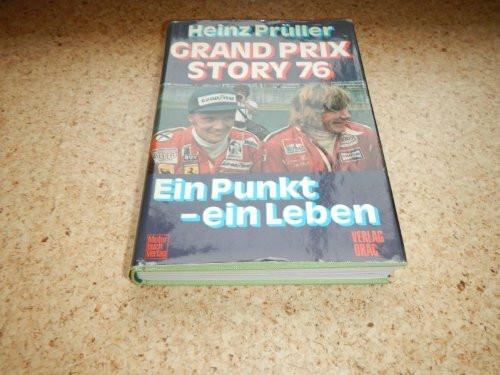 Grand Prix Story 76: Ein Punkt - Ein Leben