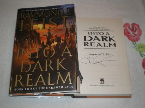 Into a Dark Realm: Book Two of the Darkwar Saga