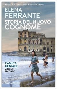 Storia del nuovo cognome. L'amica geniale