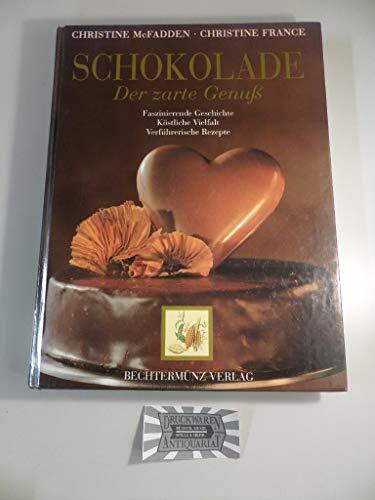 Schokolade - Der zarte Genuß