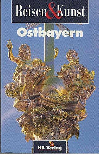 HB Reisen & Kunst, Ostbayern