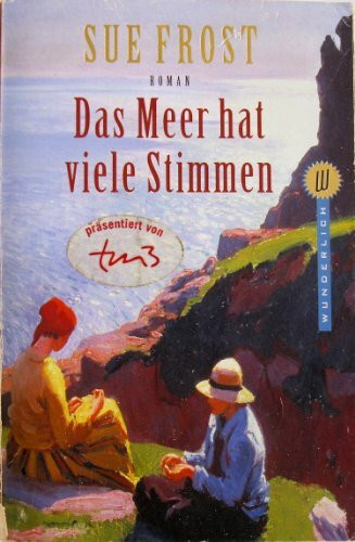 Das Meer hat viele Stimmen