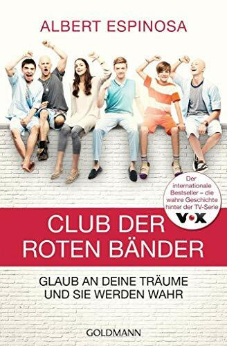 Club der roten Bänder: Glaub an deine Träume, und sie werden wahr