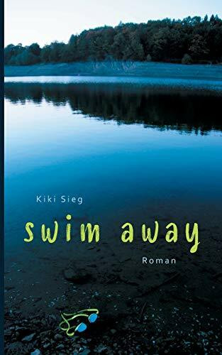 Swim Away: Sportroman (Triathlon-Trilogie)