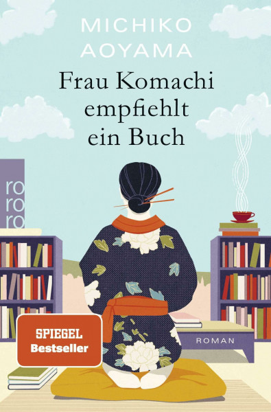 Frau Komachi empfiehlt ein Buch: Der weltweite Bestseller aus Japan