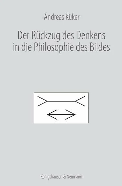 Der Rückzug des Denkens in die Philosophie des Bildes