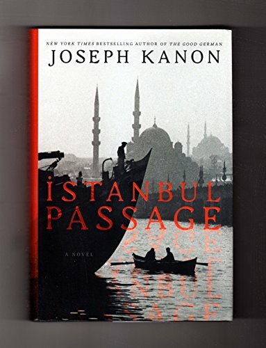 Istanbul Passage: A Novel Istanbul Passage: A Novel