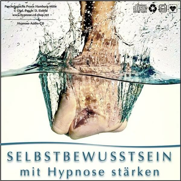 Selbstbewusstsein mit Hypnose stärken: (Hypnose-Audio-CD) --> Ein gesteigertes Selbstwertgefühl und gestärkter Selbstwert führt Sie zu mehr ... den privaten und beruflichen Erfolg auswirkt.