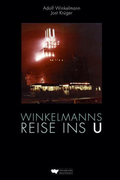 Winkelmanns Reise ins U