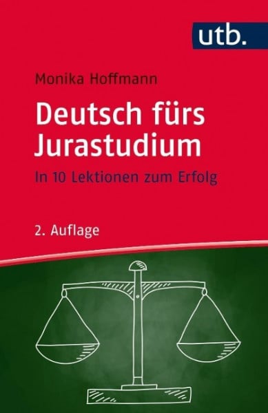 Deutsch fürs Jurastudium