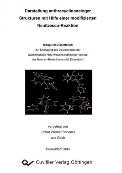 Darstellung anthracyclinanaloger Strukturen mit Hilfe einer modifizierten Nenitzescu-Reaktion