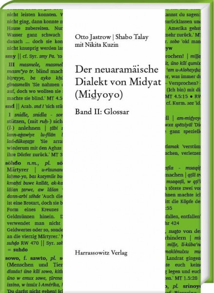 Der neuaramäische Dialekt von Midyat (Miḏyoyo): Band II: Glossar. mit Nikita Kuzin (Semitica Viva, Band 2)