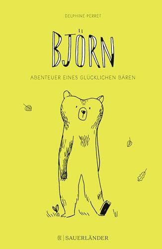 Björn: Abenteuer eines glücklichen Bären