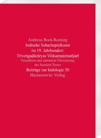 Indische Schachspielkunst im 19. Jahrhundert: Trive¿ga¿acaryas Vilasama¿imañjari