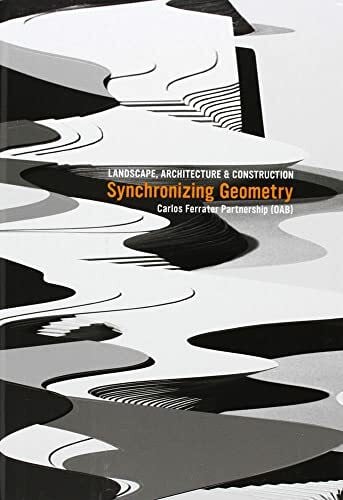 Synchronizing Geometry: Landscape, Architecture & Construction / Ideographic Resources