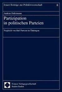 Partizipation in politischen Parteien: Vergleich von fünf Parteien in Thüringen