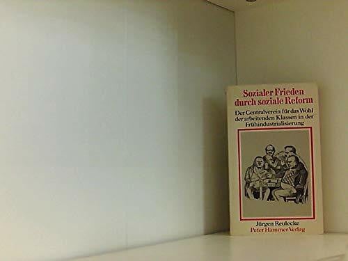 Sozialer Frieden durch soziale Reform