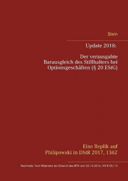 Update 2018: Der verausgabte Barausgleich des Stillhalters bei Optionsgeschäften (§ 20 EStG)