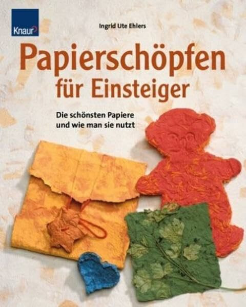 Papierschöpfen für Einsteiger: Die schönsten Papiere und wie man sie nutzt