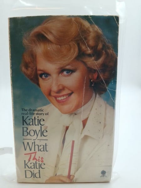 What This Katie Did: An Autobiography