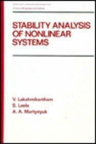 Stability Analysis of Nonlinear Systems (Pure & Applied Mathematics)