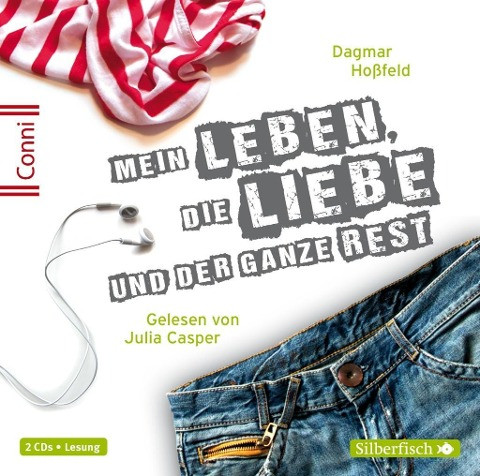 Conni 15, Band 01: Mein Leben, die Liebe und der ganze Rest