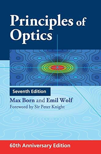 Cambridge University Pr. Principles Of Optics, 60th Anniversary Edition