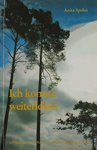Ich konnte weiterleben: Und liess den Krebs hinter mir