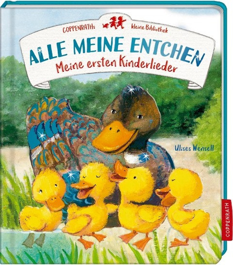 Coppenraths kleine Bibliothek: Alle meine Entchen