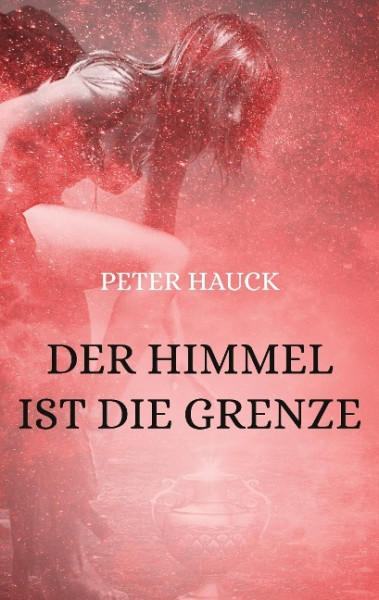 Der Himmel ist die Grenze