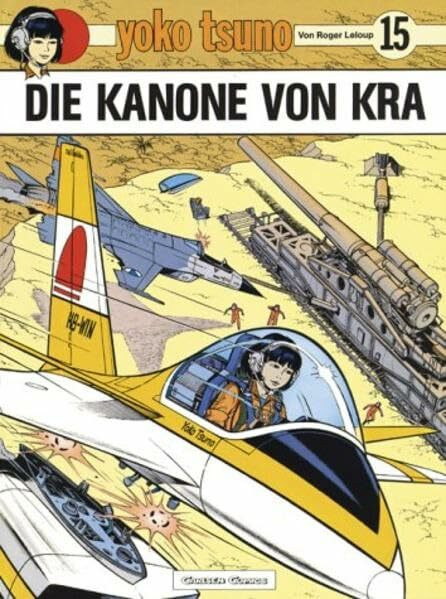 Yoko Tsuno, Bd.15, Die Kanone von Kra