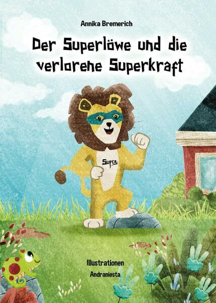 Der Superlöwe und die verlorene Superkraft