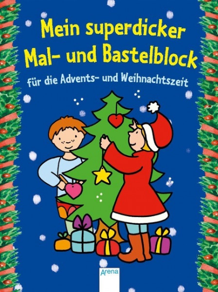 Mein superdicker Mal- und Bastelblock für die Advents-und Weihnachtszeit