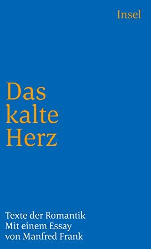 Das kalte Herz: Texte der Romantik (insel taschenbuch)