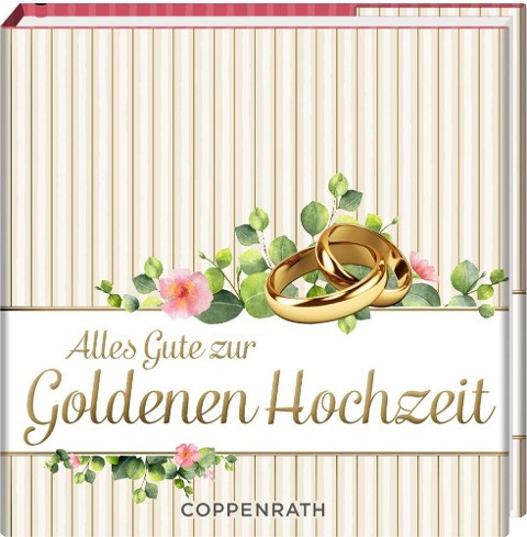 Alles Gute zur Goldenen Hochzeit