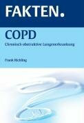FAKTEN. COPD - Chronisch obstruktive Lungenerkrankung