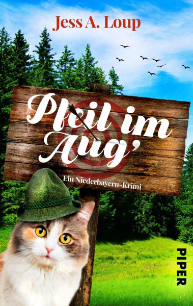 Pfeil im Aug': Ein Niederbayern-Krimi | Cosy Crime aus Bayern mit Katze