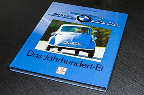 BMW Isetta, Das Jahrhundert-Ei