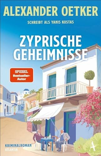 Zyprische Geheimnisse: Kriminalroman (Die zypriotischen Krimis, Band 3)