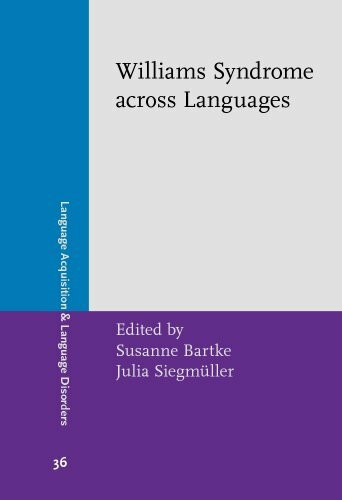 Williams Syndrome across Languages (Language Acquisition and Language Disorders, Band 36)