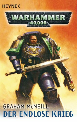 Der endlose Krieg: Warhammer-40,000-Roman