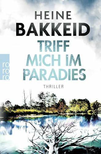 Triff mich im Paradies: Norwegen-Thriller