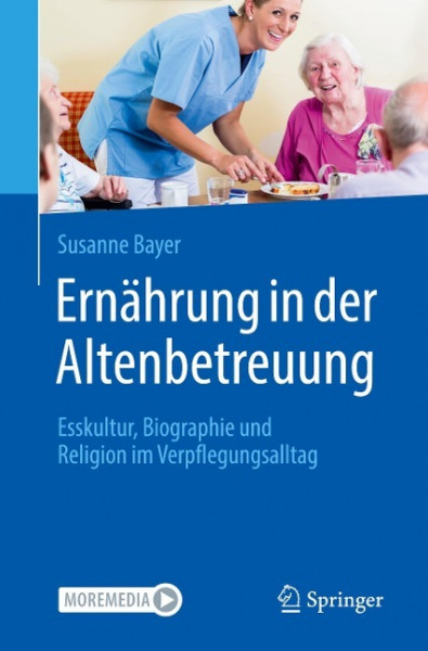 Ernährung in der Altenbetreuung